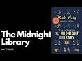The Midnight Library by Matt Haig: In-Depth Review