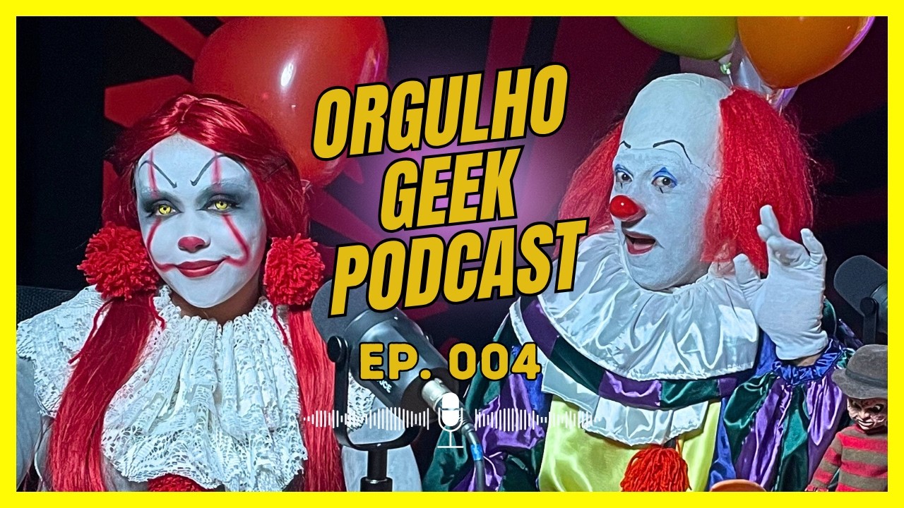 It: A Coisa. Bem vindos ao Mundo Geek | Cosplays de Pennywise e bate papo sobre Terror.