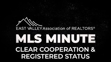 EVAR MLS Minute - Clear Cooperation & Registered Status