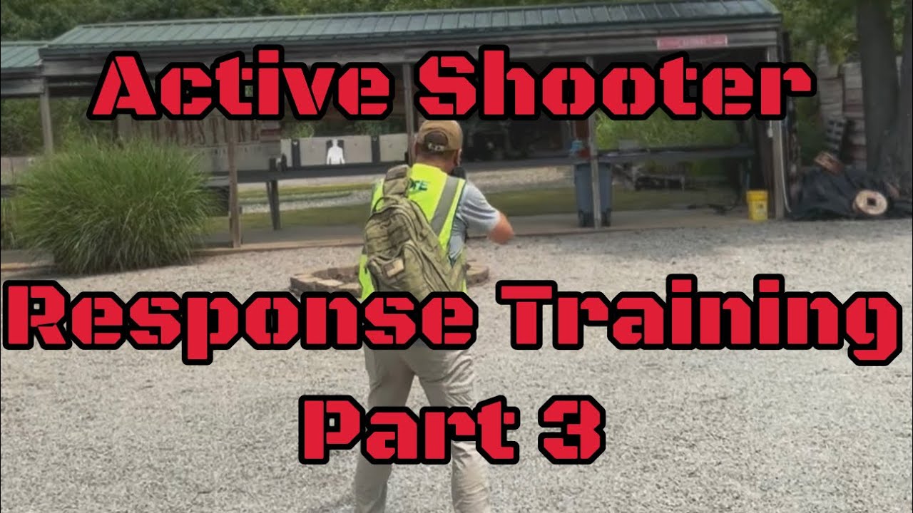 Active Shooter Response Training Part 3 - YouTube