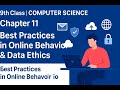 Class 9 Computer Science | Chapter 11 | Best Practices in Online Behavior & Data Ethics