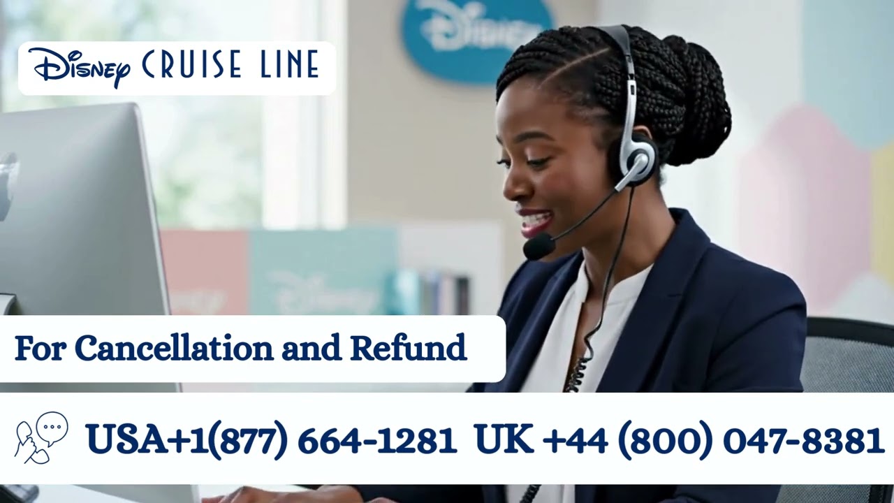 How to Cancel a Disney Cruise Line Booking and Get a Refund