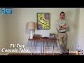 The TV Tray Console Table The TV Tray Console Table