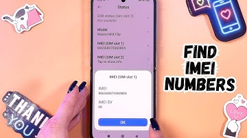 How to Find IMEI Numbers on Xiaomi Mix Flip