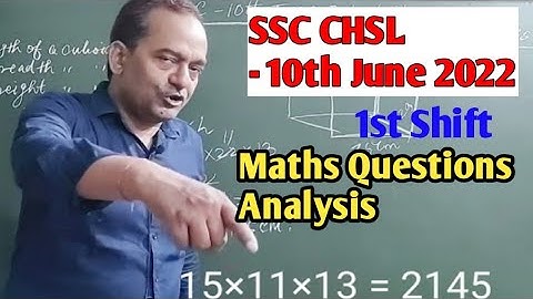 SSC CHSL 10TH JUNE 1ST Shift Maths Questions Analysis | SSC Exam - 10 June Maths @RajeshTutorials