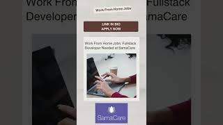 Work From Home Jobs | Fullstack Developer #shorts  #applynow #careergrowth #softwareengineerjobs