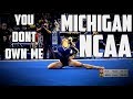 NCAA Michigan II You Dont Own Me