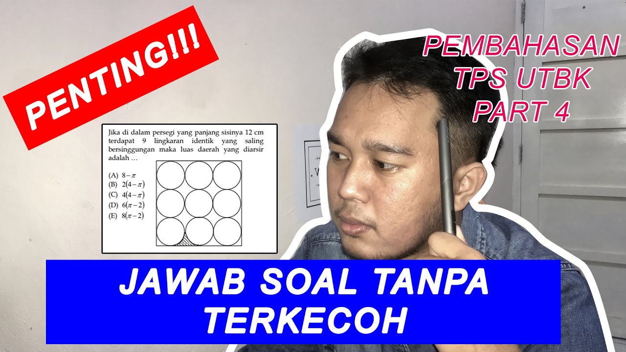 Contoh Soal Tps Dan Pembahasan / Contoh Soal Utbk Tps - BacaanKita