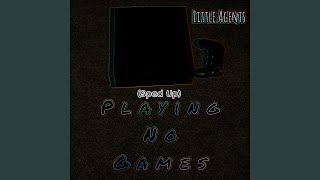 Cheap Thrills - Sped Up - Little Agents
