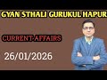 26/01/2026 current Affairs, गणतंत्र दिवस से सम्बंधित