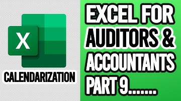 Splitting Monthly Data into Weeks [Calendarization]- Excel for Auditors and Accountants [Part 9]