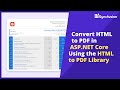 Convert HTML to PDF in ASP.NET Core using the HTML-to-PDF Library