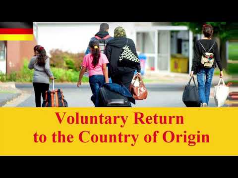Voluntary Return to the Country of Origin - Selbstbestimmte Rückkehr ins Herkunftsland