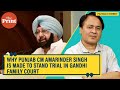 Why Punjab CM Amarinder Singh is made to stand trial in Gandhi family court