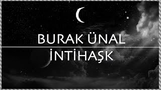 Burak Ünal - İntihaşk (Cover)