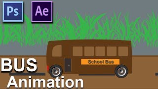 BUS Animation |  Tutorial Photoshop to After Effects