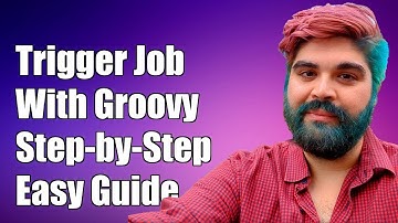 How to Trigger Another Jenkins Job Using Groovy Script: A Step-by-Step Guide