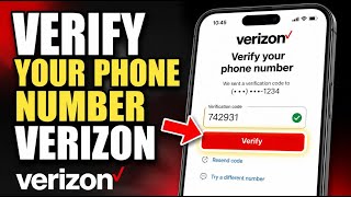 How to Verify Your Phone Number with Verizon - Complete Guide