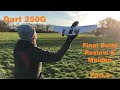 My ZOHD Dart 250G Journey Part 2 - The Maiden