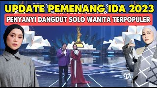 UPDATE PEMENANG KATEGORI PENYANYI DANGDUT SOLO WANITA TERPOPULER IDA 2023 || SELASA 26 SEPT 2023
