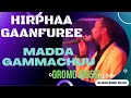 Hirphaa gaanfuree  madda gammachuu  oromo music