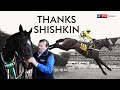 Thanks Shishkin | A tribute to a true racing great