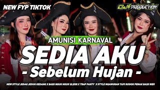 Download Lagu DJ SEDIA AKU SEBELUM HUJAN JEDAG JEDUG FULL BASS WER VIRAL KARNAVAL  MP3