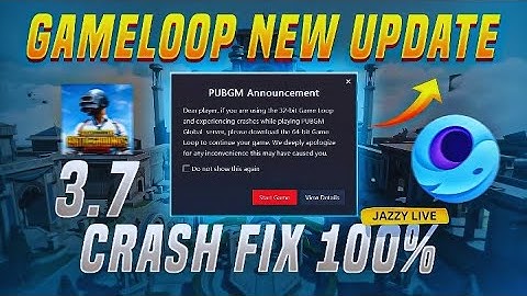 Fixed Gameloop 32-bit Crash in Pubg Mobile 3.7 Emulator with these settings | 100% FIX