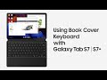 Galaxy Tab S7 | S7+: Using Book Cover Keyboard | Samsung