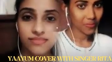 Yaayum song with original singer Rita