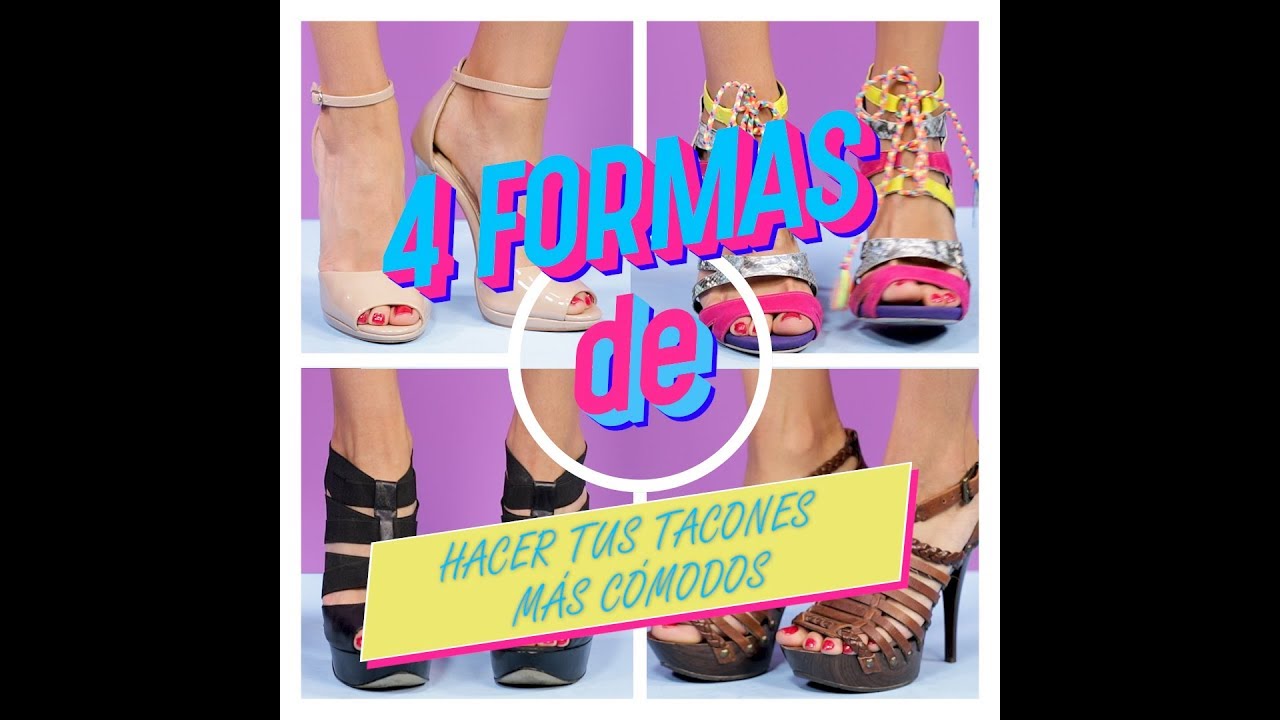 4 formas de hacer tus tacones mas cómodos | Soy Actitud - YouTube
