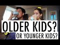 TODDLERS vs TEENAGERS: How OLD Should my Host Kids Be? | How To Choose