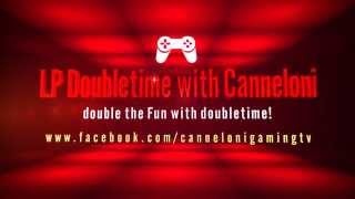 Lp Doubletime With Canneloni And Friends Intro