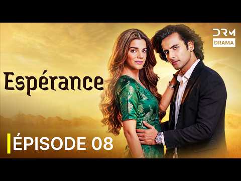 Espérance | Deux Cœurs, Un Seul Destin | Épisode 8 Complet | Drame Romantique en Français|C9B1I