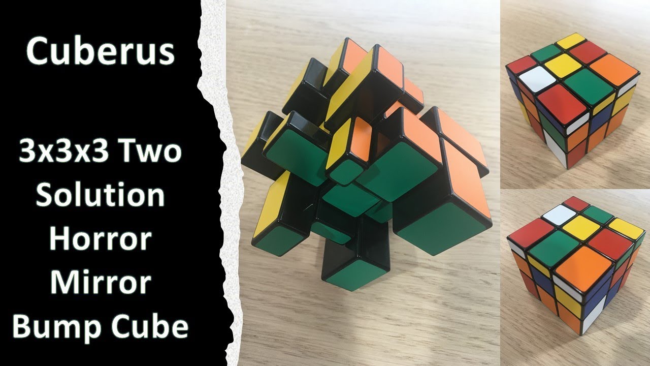 Cuberus 3x3x3 Two Solution Horror Mirror Bump Cube - YouTube