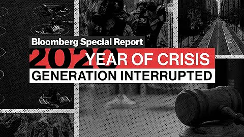 Bloomberg Special Report: The Pandemic Impact on Gen Z