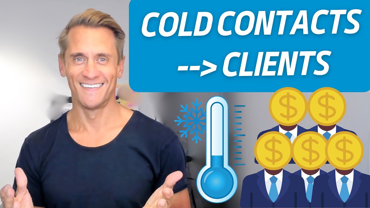 Turn Cold Contacts Into Paying Clients | The Dream 1000 Strategy! - YouTube