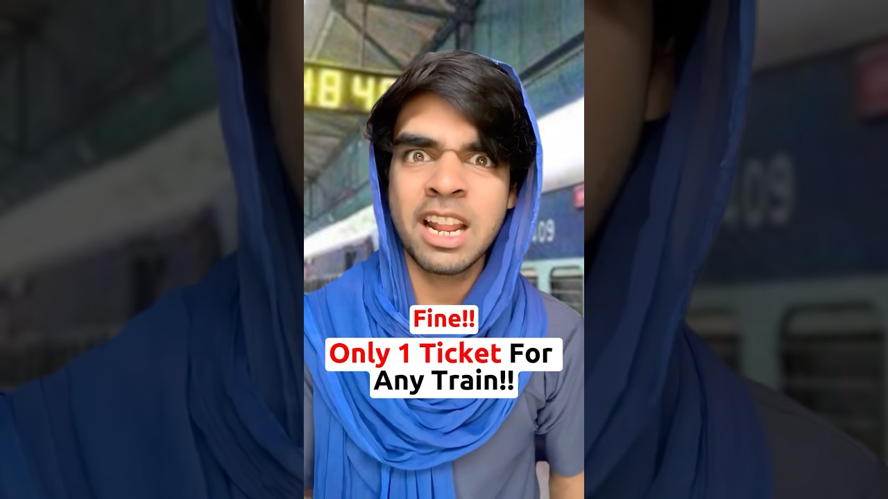 Only 1 Ticket For Any Train 