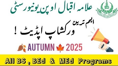 AIOU Workshop Update Autumn 2025 | BS, B.Ed, M.Ed Latest News | BS Program Workshop Update  