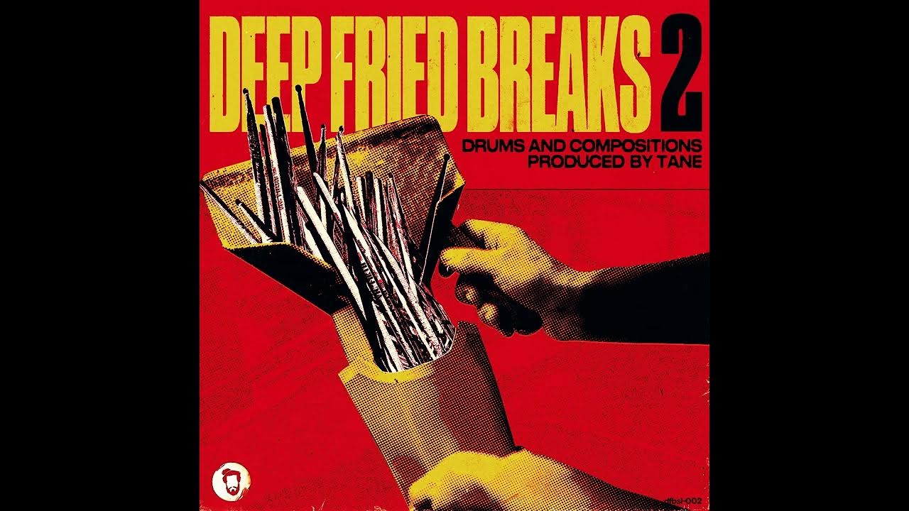 Deep Fried Breaks Vol. 2 Breaks, OneShots, FX, & Compositions YouTube