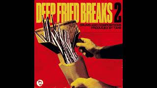 Deep Fried Breaks Vol. 2 - Breaks, One-Shots, FX, & Compositions