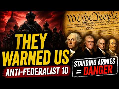 Anti-Federalist 10: This Is WHY the 2nd Amendment Exists