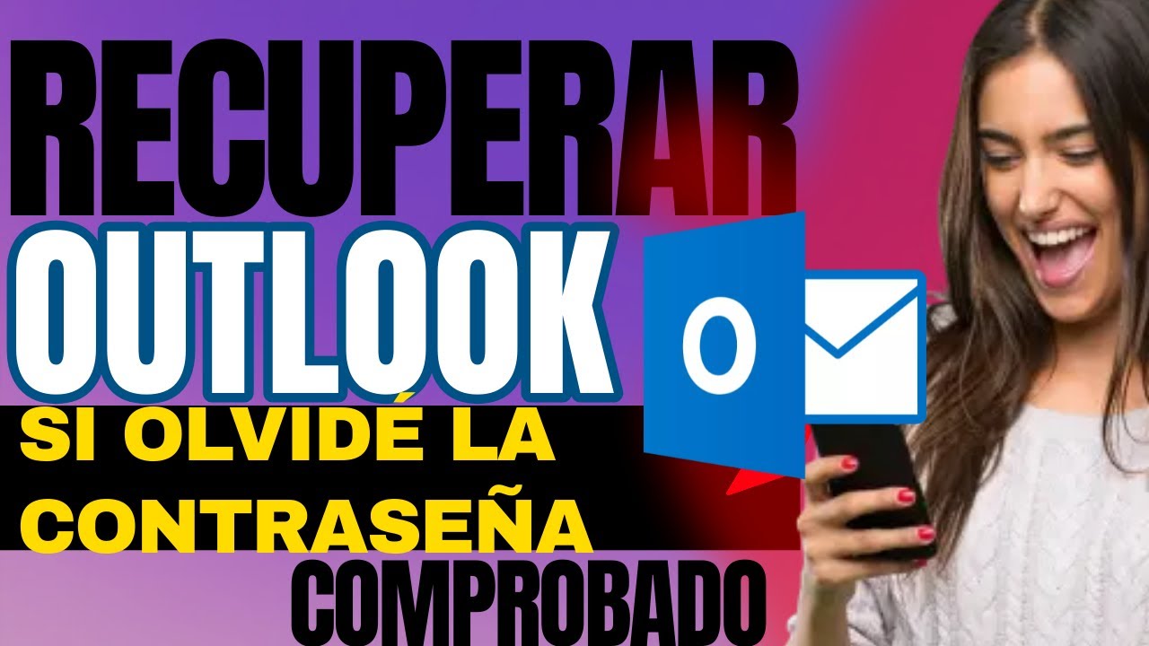 Cómo RECUPERAR mi CORREO OUTLOOK si OLVIDÉ la CONTRASEÑA (sin programas