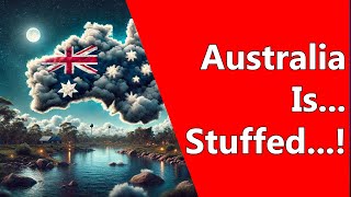 Australia Is... Stuffed...!
