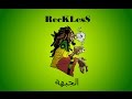 ريكلس الجبهة RecKLesS 
