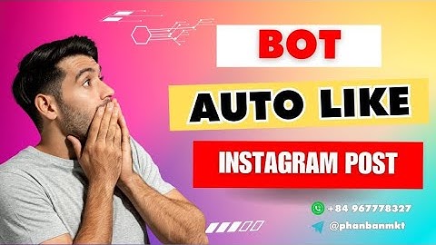 Best Bot Auto Like Instagram – How to Auto Like Instagram Posts Automatically