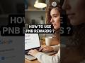 credit card rewards कैसे इस्तेमाल करें? PNB Rewards point redeem करने का आसान तरीका!​ rewards points