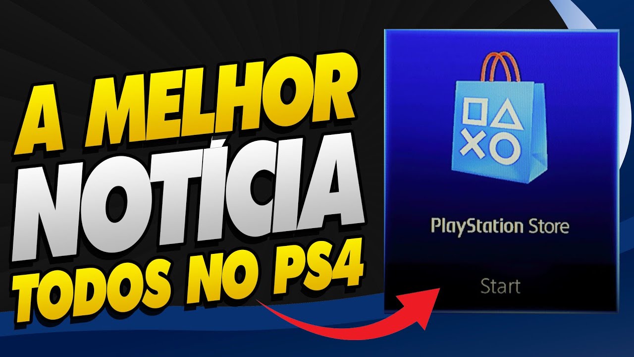A MELHOR NOTÍCIA PRA TODOS OS DONOS DE PS4! DE VERDADE!