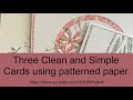 Three cas cards using patterned paper