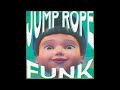 Jump Rope Funk Ultra Slowed Tiktok Trending Song Squid Game Funk Perfect Slowed Jump Rope Funk Ultra Slowed Tiktok Trending Song Squid Game Funk Perfect Slowed